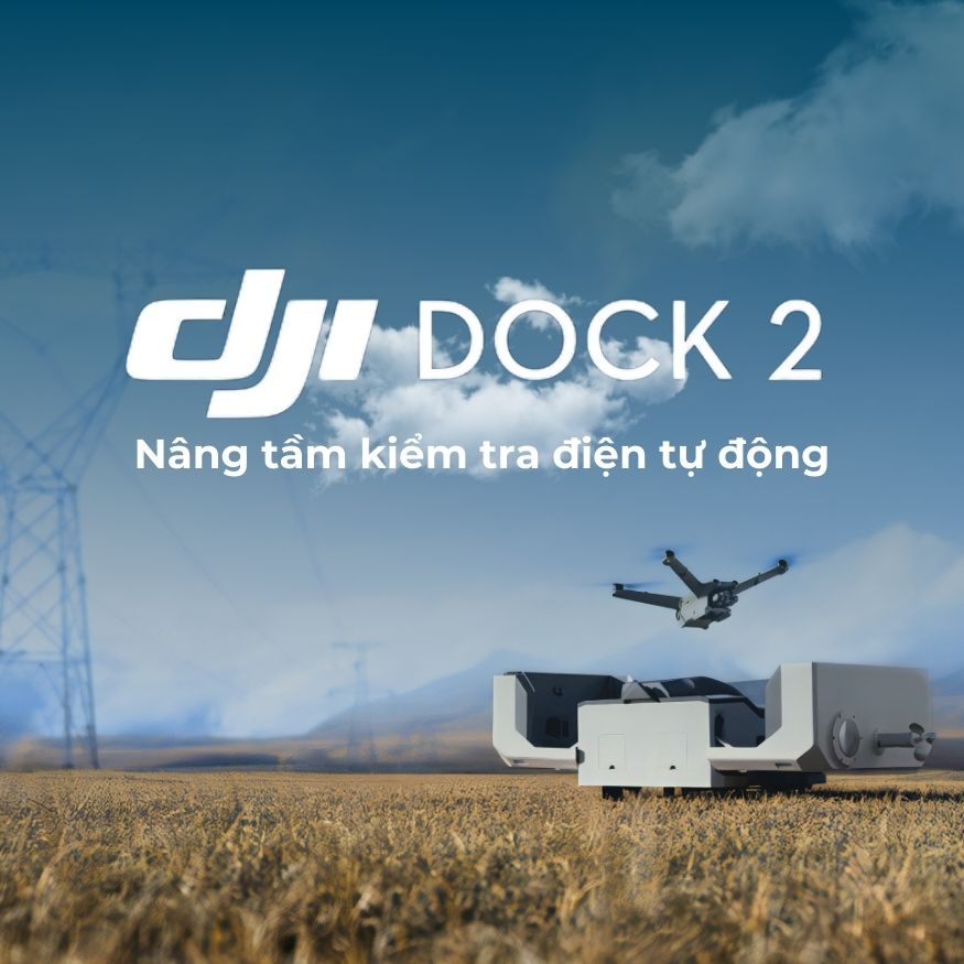 Nâng tầm kiểm tra điện tự động với DJI Dock 2